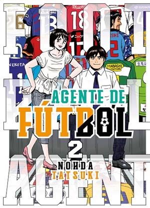 AGENTE DE FÚTBOL 2 | 9788419266088 | TATSUKI, NOHDA | Galatea Llibres | Llibreria online de Reus, Tarragona | Comprar llibres en català i castellà online