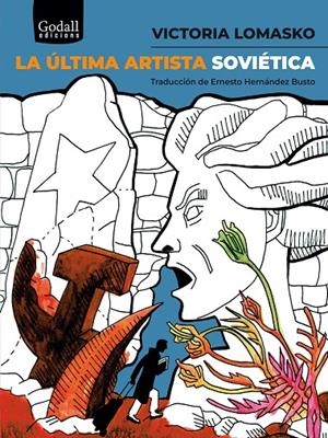 LA ÚLTIMA ARTISTA SOVIÉTICA | 9788412580839 | LOMASKO, VICTORIA | Galatea Llibres | Librería online de Reus, Tarragona | Comprar libros en catalán y castellano online