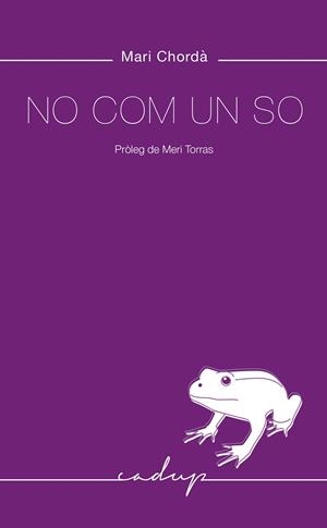 NO COM UN SO | 9788412455786 | CHORDÀ, MARI | Galatea Llibres | Librería online de Reus, Tarragona | Comprar libros en catalán y castellano online