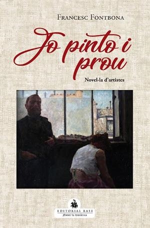 JO PINTO I PROU | 9788419007452 | FONTBONA DE VALLESCAR, FRANCESC | Galatea Llibres | Llibreria online de Reus, Tarragona | Comprar llibres en català i castellà online
