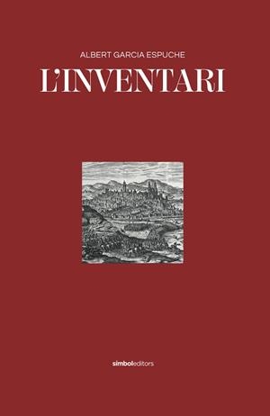 L'INVENTARI | 9788418696152 | GARCIA ESPUCHE, ALBERT | Galatea Llibres | Llibreria online de Reus, Tarragona | Comprar llibres en català i castellà online