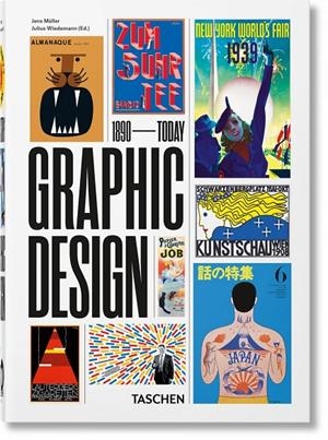 THE HISTORY OF GRAPHIC DESIGN. 40TH ED. | 9783836588072 | MÜLLER, JENS | Galatea Llibres | Llibreria online de Reus, Tarragona | Comprar llibres en català i castellà online