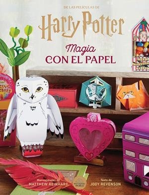 HARRY POTTER: MAGIA CON EL PAPEL | 9788467958706 | REVENSON, JODY/MATTHEW REINHART | Galatea Llibres | Llibreria online de Reus, Tarragona | Comprar llibres en català i castellà online