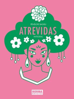 ATREVIDAS. EDICIÓN INTEGRAL | 9788467958782 | BAGIEU, PENELOPE | Galatea Llibres | Librería online de Reus, Tarragona | Comprar libros en catalán y castellano online