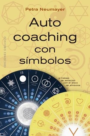 AUTOCOACHING CON SÍMBOLOS | 9788491119333 | NEUMAYER, PETRA | Galatea Llibres | Llibreria online de Reus, Tarragona | Comprar llibres en català i castellà online