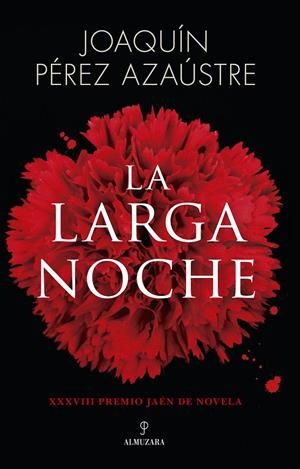 LA LARGA NOCHE | 9788411312523 | PÉREZ AZAÚSTRE, JOAQUIN | Galatea Llibres | Librería online de Reus, Tarragona | Comprar libros en catalán y castellano online