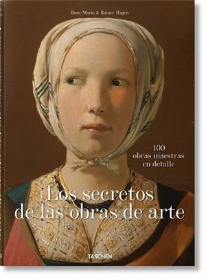 LOS SECRETOS DE LAS OBRAS DE ARTE. 100 OBRAS MAESTRAS EN DETALLE | 9783836577472 | HAGEN, RAINER & ROSE-MARIE | Galatea Llibres | Librería online de Reus, Tarragona | Comprar libros en catalán y castellano online