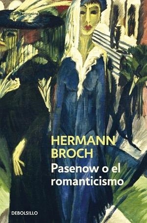 PASENOW O EL ROMANTICISMO | 9788497939263 | BROCH, HERMANN | Galatea Llibres | Llibreria online de Reus, Tarragona | Comprar llibres en català i castellà online