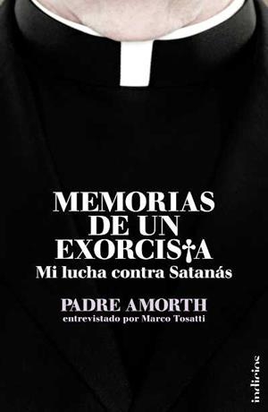 MEMORIAS DE UN EXORCISTA | 9788493795405 | TOSATTI, MARCO / AMORTH, GABRIEL | Galatea Llibres | Llibreria online de Reus, Tarragona | Comprar llibres en català i castellà online