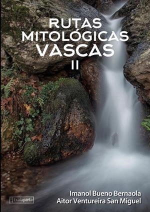 RUTAS MITOLOGICAS VASCAS II | 9788419319050 | VV.AA. | Galatea Llibres | Librería online de Reus, Tarragona | Comprar libros en catalán y castellano online