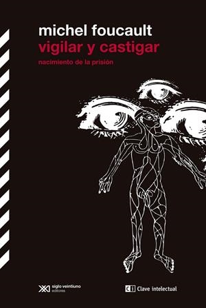 VIGILAR Y CASTIGAR | 9788412471670 | FOUCAULT, MICHAEL | Galatea Llibres | Llibreria online de Reus, Tarragona | Comprar llibres en català i castellà online