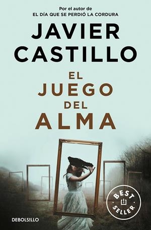 EL JUEGO DEL ALMA | 9788466359184 | CASTILLO, JAVIER | Galatea Llibres | Llibreria online de Reus, Tarragona | Comprar llibres en català i castellà online