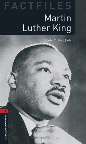MARTIN LUTHER KING.OXFORD BOOKWORM 3 | 9780194621038 | MCLEAN, ALAN C. | Galatea Llibres | Librería online de Reus, Tarragona | Comprar libros en catalán y castellano online