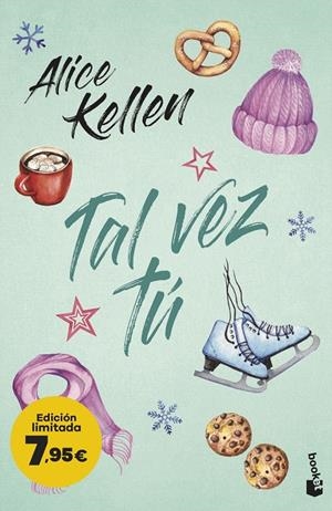 TAL VEZ TÚ | 9788408267478 | KELLEN, ALICE | Galatea Llibres | Librería online de Reus, Tarragona | Comprar libros en catalán y castellano online