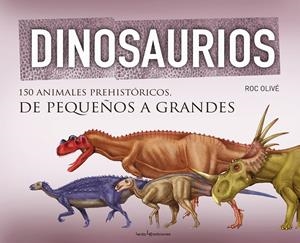 DINOSAURIOS | 9788415088967 | OLIVÉ, ROC | Galatea Llibres | Librería online de Reus, Tarragona | Comprar libros en catalán y castellano online