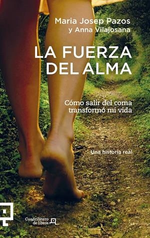 LA FUERZA DEL ALMA | 9788415088875 | PAZOS, MARIA JOSEP/VILAJOSANA, ANNA | Galatea Llibres | Llibreria online de Reus, Tarragona | Comprar llibres en català i castellà online