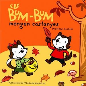 BUM-BUM MENGEN CASTANYES, ELS | 9788484154082 | AAVV | Galatea Llibres | Librería online de Reus, Tarragona | Comprar libros en catalán y castellano online
