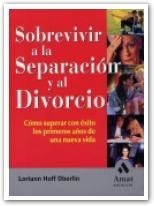 SOBREVIVIR A LA SEPARACION Y AL DIVORCIO | 9788497350235 | HOFF OBERLIN, LORIANN | Galatea Llibres | Llibreria online de Reus, Tarragona | Comprar llibres en català i castellà online