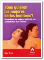 QUE QUIEREN LAS MUJERES DE LOS HOMBRES? | 9788497351508 | TRUE, DAN | Galatea Llibres | Librería online de Reus, Tarragona | Comprar libros en catalán y castellano online
