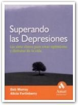SUPERANDO LAS DEPRESIONES | 9788497351560 | MURRAY, BOB/FORTINBERRY, ALICIA | Galatea Llibres | Librería online de Reus, Tarragona | Comprar libros en catalán y castellano online