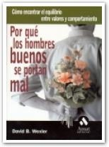 POR QUE LOS HOMBRES BUENOS SE PORTAN MAL : COMO ENCONTRAR EL | 9788497351836 | WEXLER, DAVID B. | Galatea Llibres | Llibreria online de Reus, Tarragona | Comprar llibres en català i castellà online