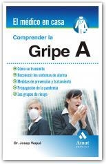COMPRENDER LA GRIPE A | 9788497353595 | VAQUE, JOSEP | Galatea Llibres | Llibreria online de Reus, Tarragona | Comprar llibres en català i castellà online