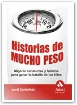 HISTORIAS DE MUCHO PESO | 9788497353229 | CARBADILLO, JORDI | Galatea Llibres | Librería online de Reus, Tarragona | Comprar libros en catalán y castellano online