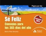 CALENDARIO SE FELIZ CONSEJOS PARA LOS 365 DIAS DEL AÑO 2011 | 9788497353717 | AA.VV | Galatea Llibres | Llibreria online de Reus, Tarragona | Comprar llibres en català i castellà online