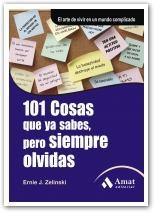 101 COSAS QUE YA SABES, PERO SIEMPRE OLVIDAS | 9788497353632 | ZIELINSKI, ERNIE J. | Galatea Llibres | Llibreria online de Reus, Tarragona | Comprar llibres en català i castellà online