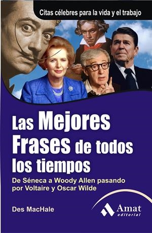 LAS MEJORES FRASES DE TODOS LOS TIEMPOS | 9788497354073 | MACHALE, DES | Galatea Llibres | Librería online de Reus, Tarragona | Comprar libros en catalán y castellano online