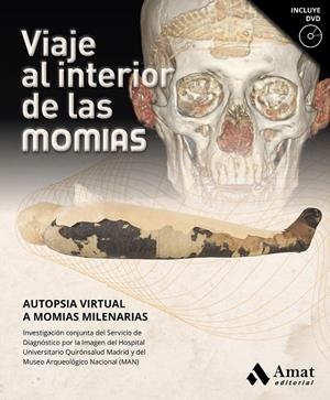 VIAJE AL INTERIOR DE LAS MOMIAS | 9788417208769 | Galatea Llibres | Librería online de Reus, Tarragona | Comprar libros en catalán y castellano online