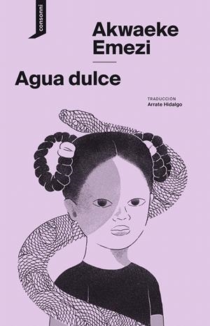 AGUA DULCE | 9788416205783 | EMEZI, AKWAEKE | Galatea Llibres | Librería online de Reus, Tarragona | Comprar libros en catalán y castellano online