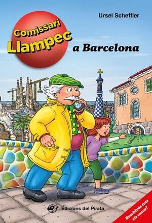 EL COMISSARI LLAMPEC A BARCELONA | 9788417207847 | SCHEFFLER, URSEL | Galatea Llibres | Librería online de Reus, Tarragona | Comprar libros en catalán y castellano online