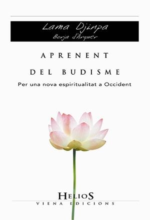 APRENENT DEL BUDISME | 9788483304259 | LAMA DJINPA | Galatea Llibres | Librería online de Reus, Tarragona | Comprar libros en catalán y castellano online