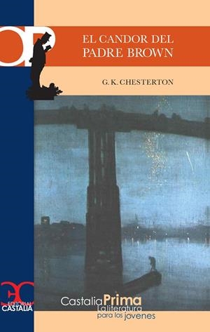 EL CANDOR DEL PADRE BROWN | 9788497401807 | CHESTERTON, GILBERT KEITH | Galatea Llibres | Llibreria online de Reus, Tarragona | Comprar llibres en català i castellà online