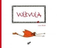 VULÈVULÀ | 9788492595341 | MOLINA, OLGA | Galatea Llibres | Librería online de Reus, Tarragona | Comprar libros en catalán y castellano online