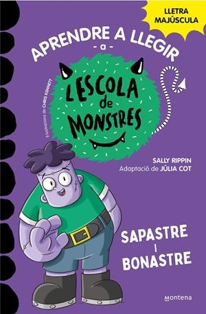 APRENDRE A LLEGIR A L'ESCOLA DE MONSTRES 9 - SAPASTRE I BONASTRE | 9788419357137 | RIPPIN, SALLY | Galatea Llibres | Llibreria online de Reus, Tarragona | Comprar llibres en català i castellà online