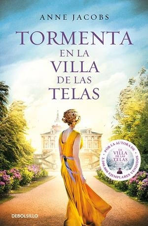 TORMENTA EN LA VILLA DE LAS TELAS (LA VILLA DE LAS TELAS 5) | 9788466367127 | JACOBS, ANNE | Galatea Llibres | Llibreria online de Reus, Tarragona | Comprar llibres en català i castellà online