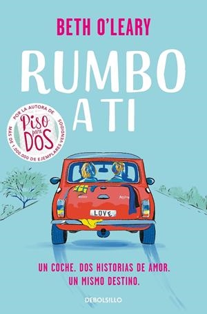 RUMBO A TI | 9788466364164 | O'LEARY, BETH | Galatea Llibres | Librería online de Reus, Tarragona | Comprar libros en catalán y castellano online