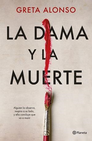 LA DAMA Y LA MUERTE | 9788408266815 | ALONSO, GRETA | Galatea Llibres | Librería online de Reus, Tarragona | Comprar libros en catalán y castellano online