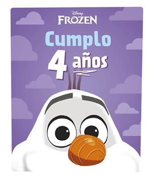 FROZEN. CUMPLO 4 AÑOS | 9788418940477 | Galatea Llibres | Llibreria online de Reus, Tarragona | Comprar llibres en català i castellà online