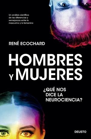HOMBRES Y MUJERES: ¿QUÉ NOS DICE LA NEUROCIENCIA? | 9788423434664 | ECOCHARD, RENÉ | Galatea Llibres | Librería online de Reus, Tarragona | Comprar libros en catalán y castellano online