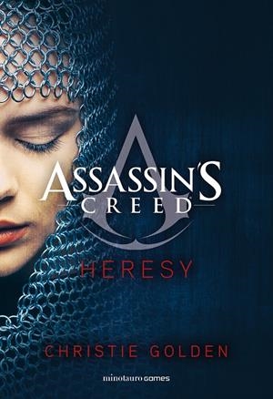 ASSASSIN'S CREED. HERESY | 9788445012604 | GOLDEN, CHRISTIE | Galatea Llibres | Llibreria online de Reus, Tarragona | Comprar llibres en català i castellà online