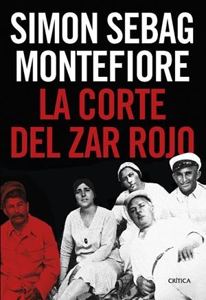 LA CORTE DEL ZAR ROJO | 9788491994770 | MONTEFIORE, SIMON SEBAG | Galatea Llibres | Librería online de Reus, Tarragona | Comprar libros en catalán y castellano online