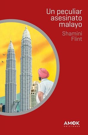 UN PECULIAR ASESINATO MALAYO | 9788419211001 | FLINT, SHAMINI | Galatea Llibres | Librería online de Reus, Tarragona | Comprar libros en catalán y castellano online