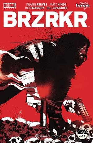 BRZRKR Nº 08/12 | 9788411120142 | REEVES, KEANU/KINDT, MATT/GARNEY, RON | Galatea Llibres | Llibreria online de Reus, Tarragona | Comprar llibres en català i castellà online