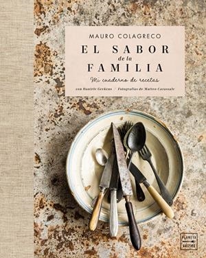EL SABOR DE LA FAMILIA | 9788408261216 | COLAGRECO, MAURO | Galatea Llibres | Llibreria online de Reus, Tarragona | Comprar llibres en català i castellà online