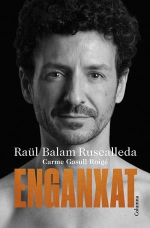ENGANXAT | 9788466430012 | BALAM RUSCALLEDA, RAÜL/GASULL ROIGE, CARME | Galatea Llibres | Llibreria online de Reus, Tarragona | Comprar llibres en català i castellà online
