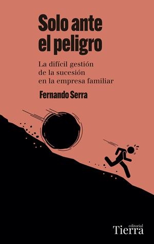 SOLO ANTE EL PELIGRO | 9788418927966 | SERRA, FERNANDO | Galatea Llibres | Librería online de Reus, Tarragona | Comprar libros en catalán y castellano online