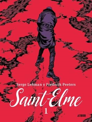 SAINT-ELME 1 | 9788418909689 | PEETERS, FREDERIK/LEHMAN, SERGE | Galatea Llibres | Llibreria online de Reus, Tarragona | Comprar llibres en català i castellà online
